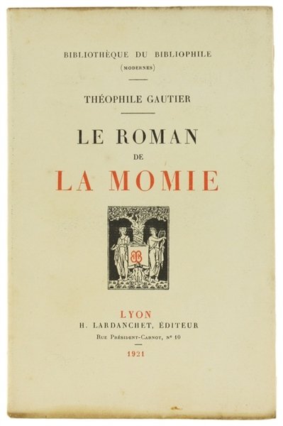 LE ROMAN DE LA MOMIE.