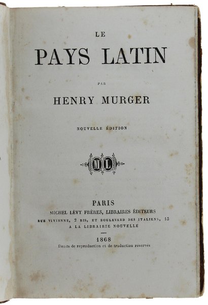LE PAYS LATIN. Nouvelle édition.