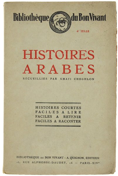 HISTOIRES ARABES. Histoires courtes, faciles à lire, faciles à retenir, …