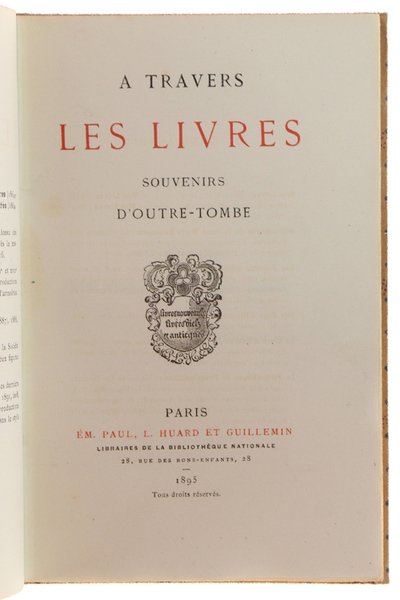 A TRAVERS LES LIVRES. Souvenirs d'Outre-Tombe.