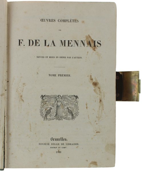 OEUVRES COMPLETES. Tome 1 (Essai sur l'indifférence - Defense de …