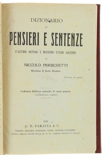 DIZIONARIO DI PENSIERI E SENTENZE D'AUTORI ANTICHI E MODERNI D'OGNI …