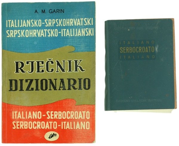 RJECNIK ITALIJANSKO-SRPSKOHRVATSKI I SRPSKOHRVATSKO-ITALIJANSKI.