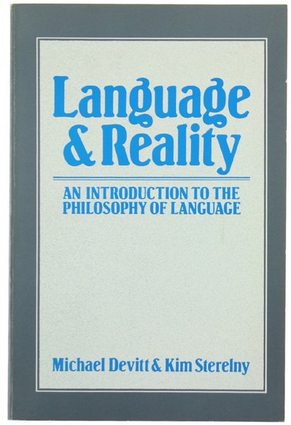 LANGUAGE & REALITY. An Introduction to the Philosophy of Language.