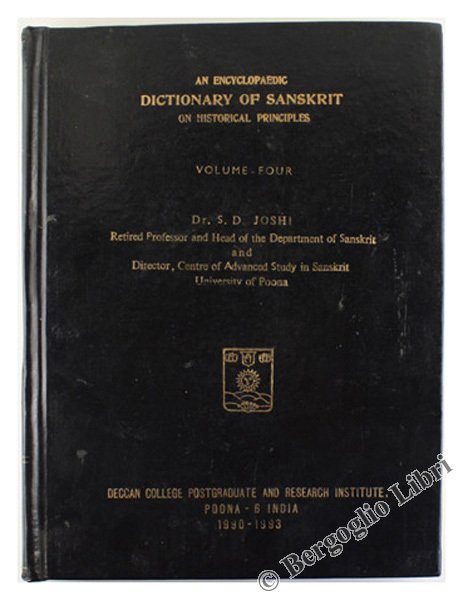 AN ENCYCLOPAEDIC DICTIONARY OF SANSKRIT ON HISTORICAL PRINCIPLES. Volume Four.
