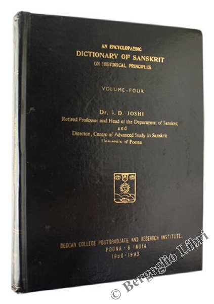 AN ENCYCLOPAEDIC DICTIONARY OF SANSKRIT ON HISTORICAL PRINCIPLES. Volume Four.