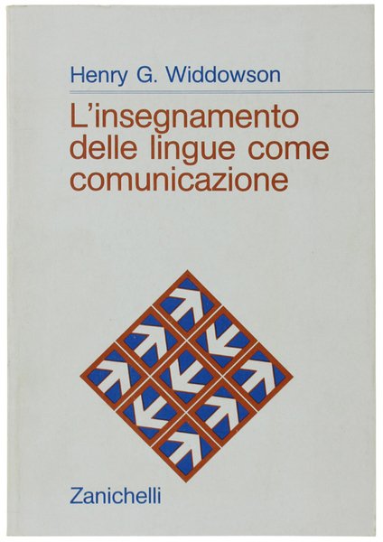 L'INSEGNAMENTO DELLE LINGUE COME COMUNICAZIONE.