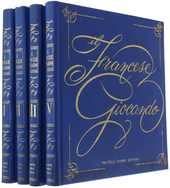 IL FRANCESE GIOCANDO. Volume I - II - III - …