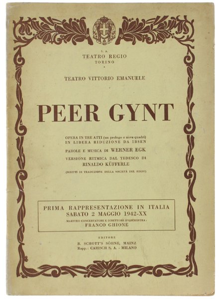 PEER GYNT. Opera in tre atti (con prologo e nove …