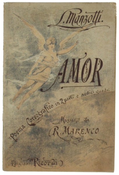 AMOR. Poema Coreografico in due parti e sedici quadri. Teatro … | Immagine Gallery 1