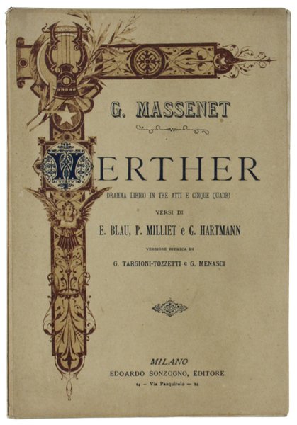 WERTHER. Dramma lirico in tre atti e cinque quadri. | Immagine principale