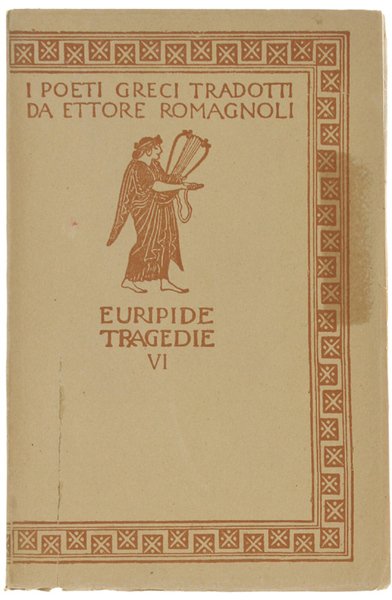 TRAGEDIE. Volume VI: Elettra - Oreste.