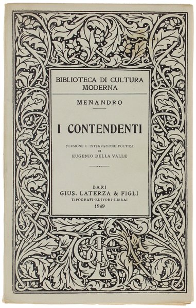 I CONTENDENTI. Versione e integrazione poetica di Eugenio Della Valle.