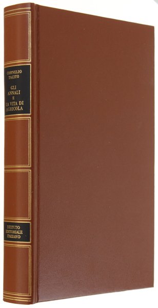 GLI ANNALI e LA VITA DI AGRICOLA. Traduzione, introduzione e …