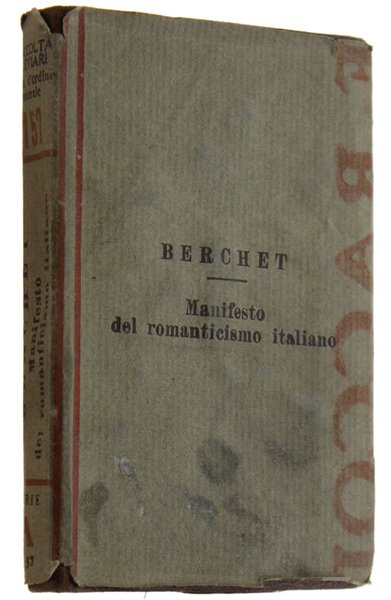 MANIFESTO DEL ROMANTICISMO ITALIANO. Raccolta di Breviari Intellettuali N. 152.