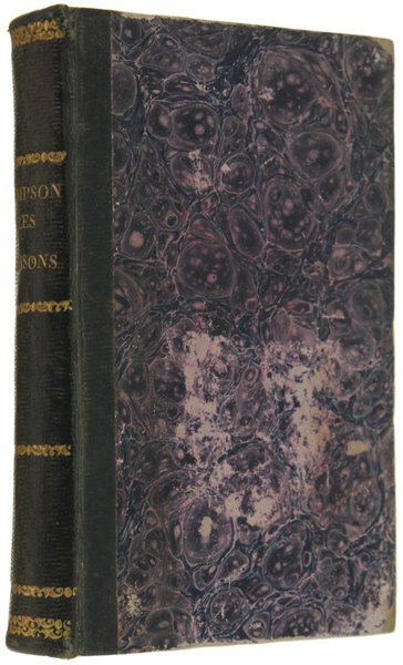 LES SAISONS, Poème traduit de l'anglais. Tome 1 (Printemps et …