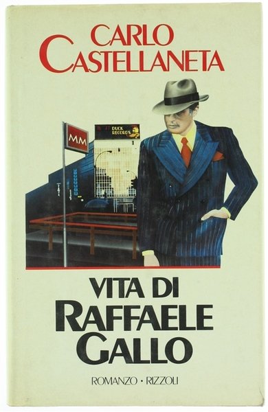 VITA DI RAFFAELE GALLO. Romanzo.