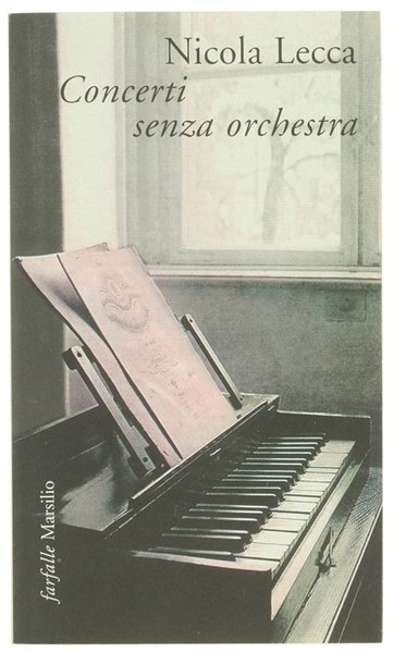 CONCERTI SENZA ORCHESTRA.