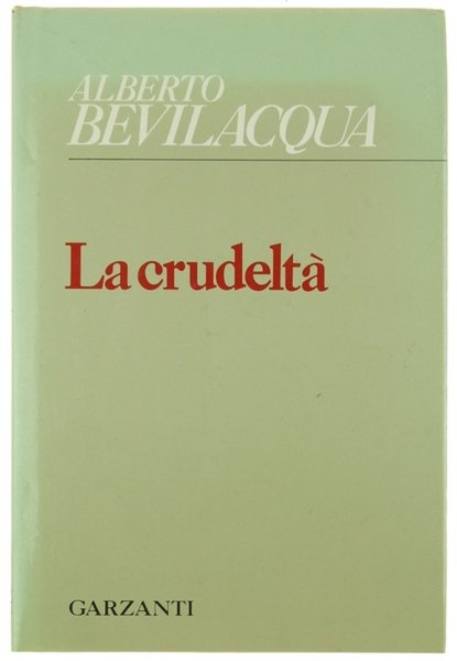 LA CRUDELTA'.