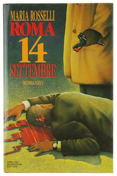 ROMA 14 SETTEMBRE. Romanzo.