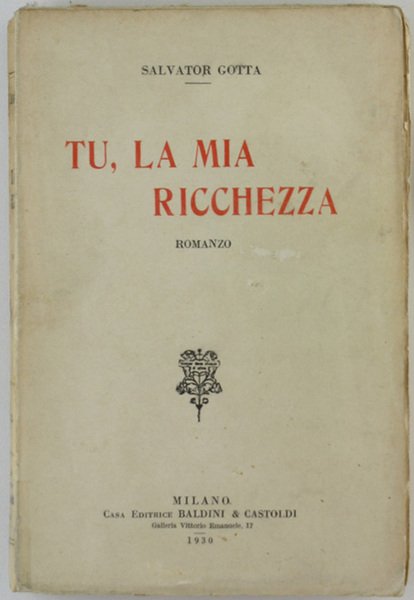 TU, LA MIA RICCHEZZA. Romanzo. | Immagine principale
