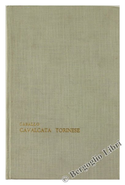 CAVALCATA TORINESE 1748-1961.