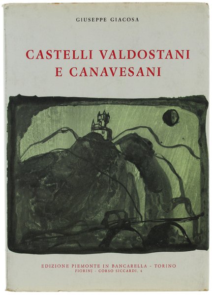CASTELLI VALDOSTANI E CANAVESANI.