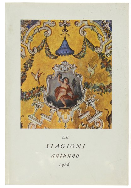 LE STAGIONI - Rivista trimestrale di varietà economica.