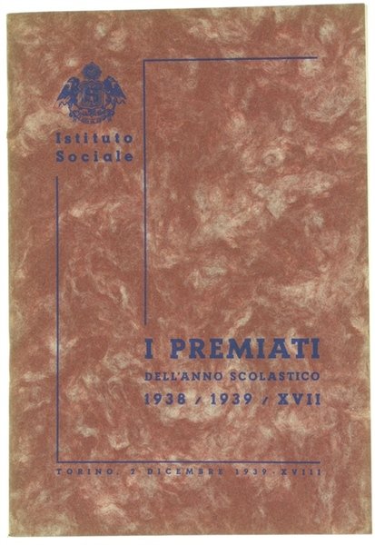 I PREMIATI DELL'ANNO SCOLASTICO 1938/1939-XVII.