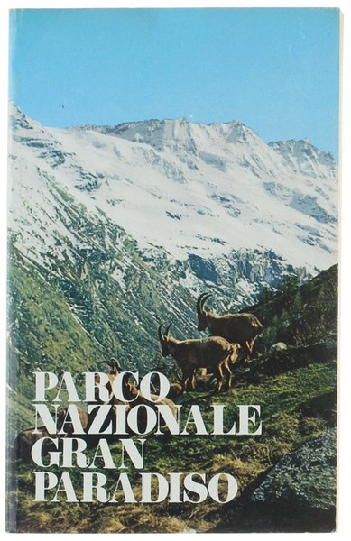 PARCO NAZIONALE GRAN PARADISO.