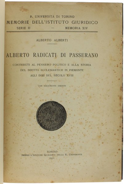 ALBERTO RADICATI DI PASSERANO. Contributi al pensiero politico e alla …