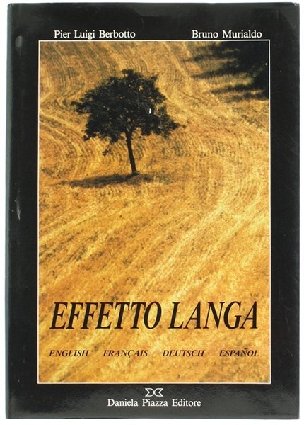 EFFETTO LANGA. Luci incanti emozioni.