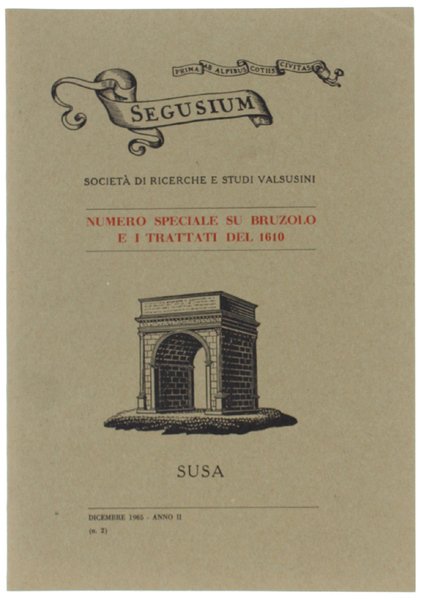 SEGUSIUM. N.2. Dicembre 1965. Numero speciale su Bruzolo e i … | Immagine principale