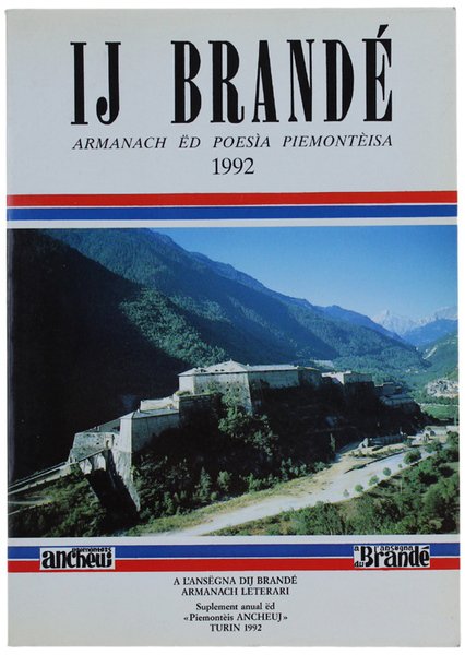IJ BRANDÉ. Armanach ëd poesìa piemontèisa 1992.