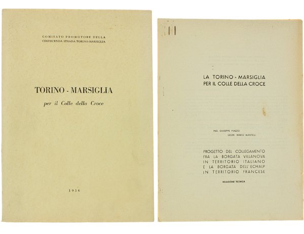 TORINO - MARSIGLIA PER IL COLLE DELLA CROCE - Comitato … | Immagine principale