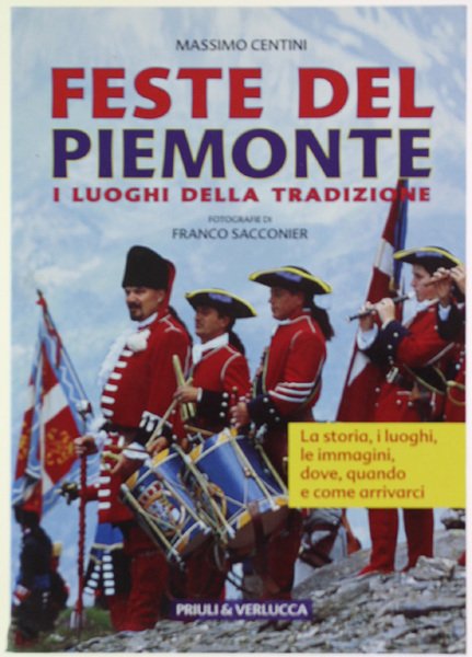 FESTE DEL PIEMONTE - I luoghi della tradizione