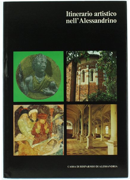 ITINERARIO ARTISTICO NELL'ALESSANDRINO.