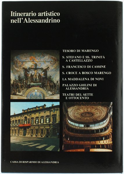 ITINERARIO ARTISTICO NELL'ALESSANDRINO.