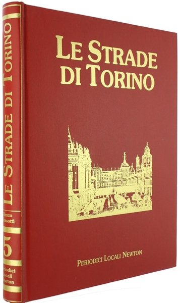 LE STRADE DI TORINO - Volume 5.