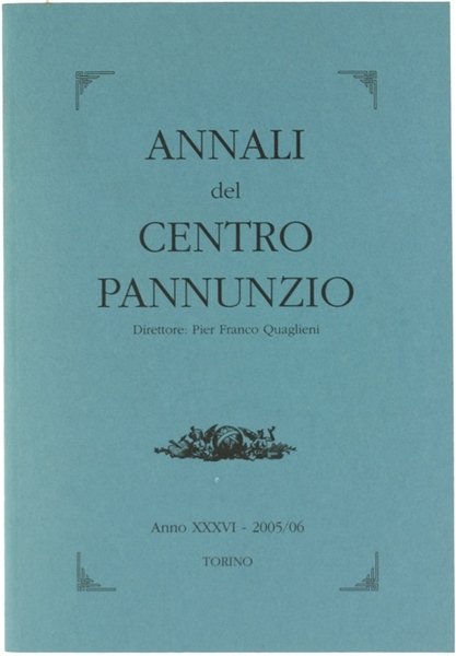 ANNALI DEL CENTRO PANNUNZIO. Anno XXXVI - 2005/06 [come nuovo]