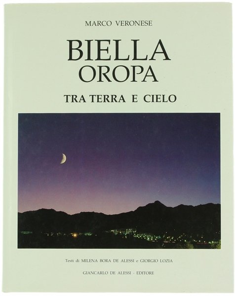 BIELLA - OROPA. Tra terra e cielo.