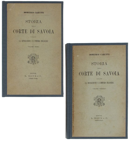 STORIA DELLA CORTE DI SAVOIA DURANTE LA RIVOLUZIONE E L'IMPERO …