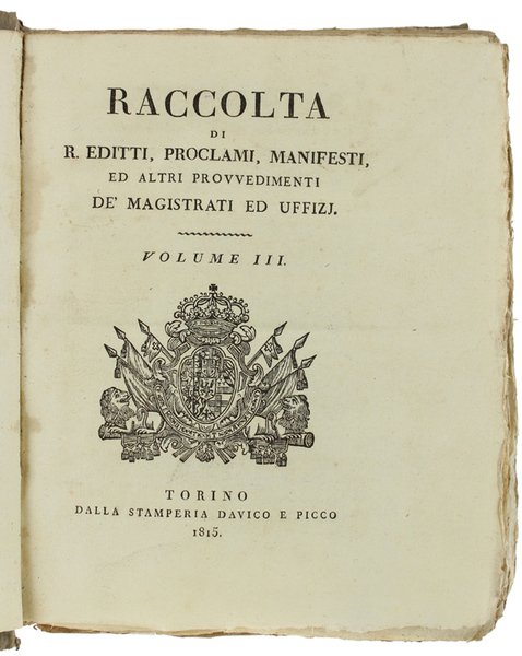 RACCOLTA DEI REGJ EDITTI, MANIFESTI, ED ALTRE PROVVIDENZE DE' MAGISTRATI …