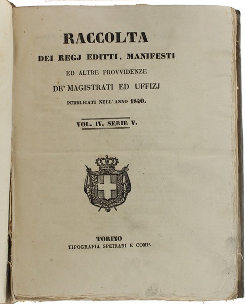 RACCOLTA DEI REGJ EDITTI, MANIFESTI, ED ALTRE PROVVIDENZE DE' MAGISTRATI …