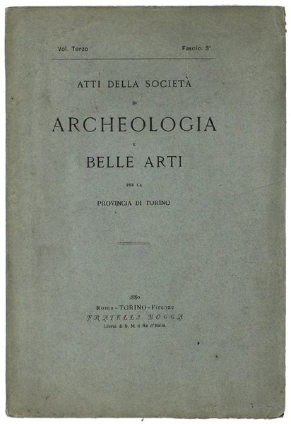 ATTI DELLA SOCIETA' DI ARCHEOLOGIA E BELLE ARTI PER LA …