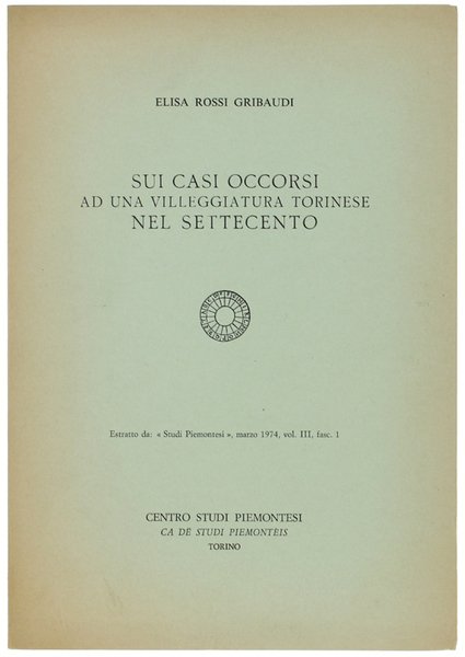 SUI CASI OCCORSI AD UNA VILLEGGIATURA TORINESE NEL SETTECENTO. Estratto … | Immagine Gallery 1