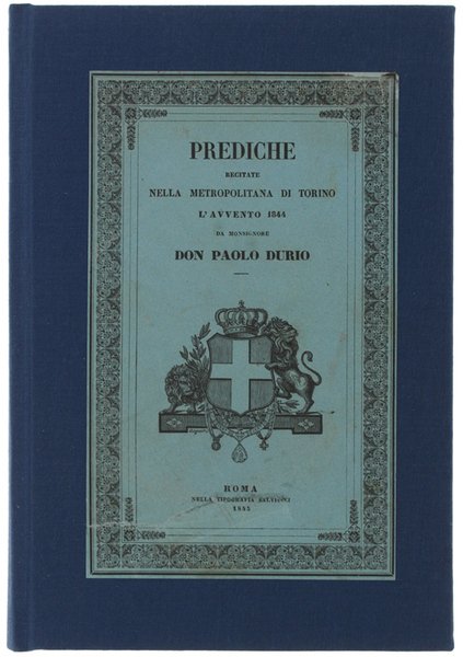 PREDICHE RECITATE NELLA METROPOLITANA DI TORINO L'AVVENTO 1844.