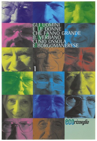 GLI UOMINI E KE DONNE CHE FANNO GRANDE IL VERBANO …