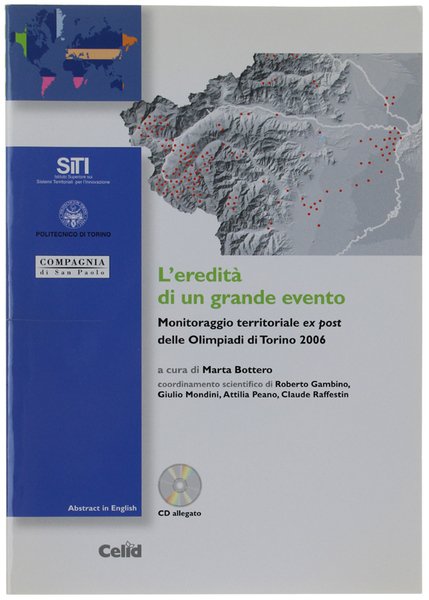 L'EREDITA' DI UN GRANDE EVENTO. Monitoraggio territoriale ex post delle …