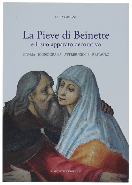 LA PIEVE DI BEINETTE E IL SUO APPARATO DECORATIVO. Storia, … | Immagine Gallery 1